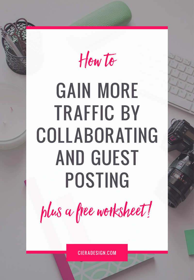 Use this free worksheet to help you get started with guest posting and collaborations!