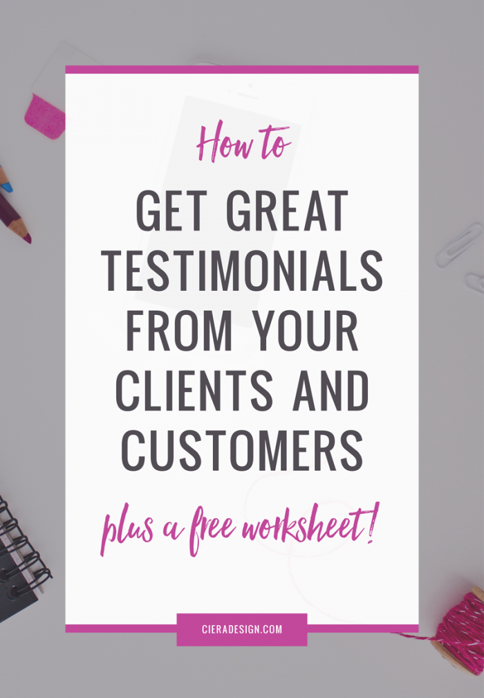 How to Get Great Testimonials | Ciera Design Studio