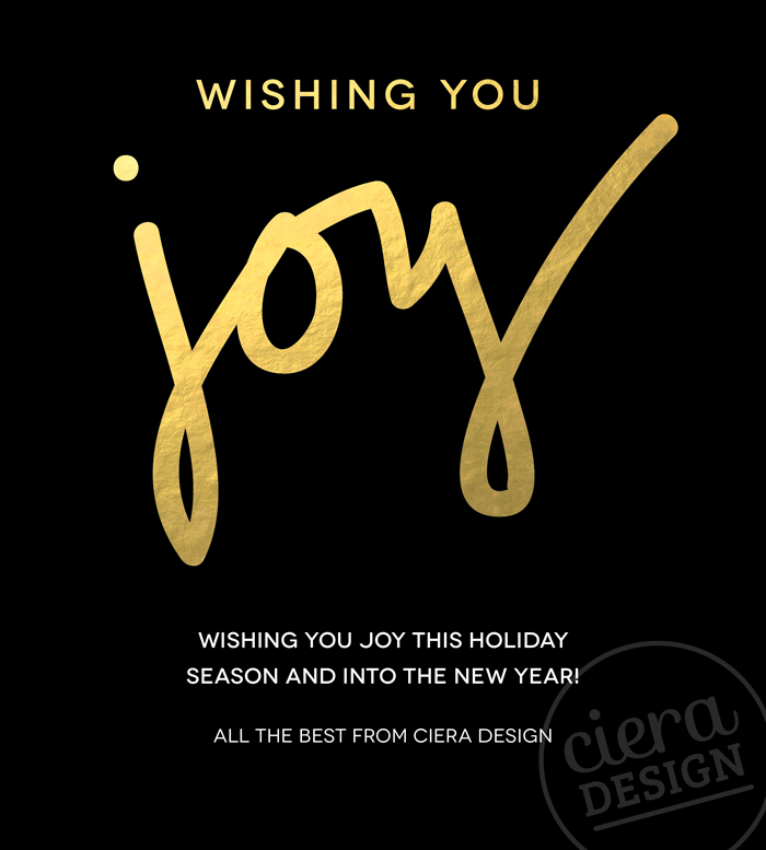 Wishing You Joy From Ciera Design