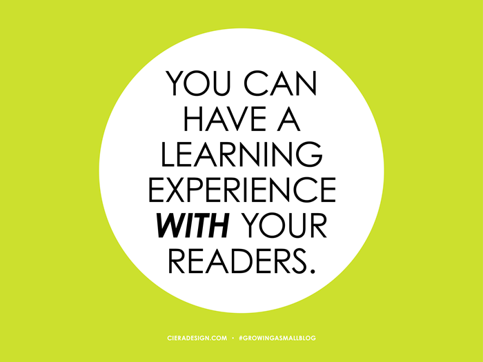 Have A Learning Experience With Your Readers