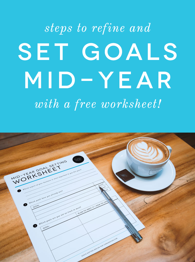 Mid-Year Goals Free Worksheet