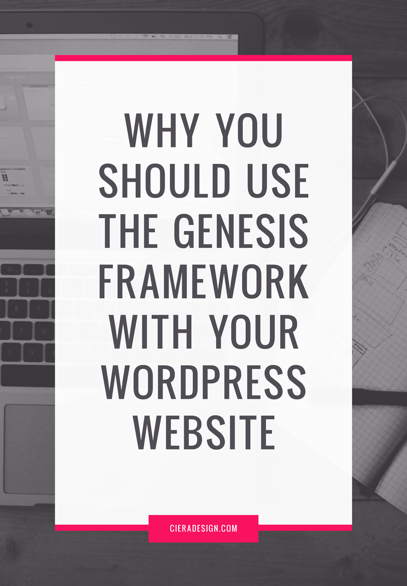 Why you should use the Genesis Framework with your Wordpress Website